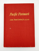 the first edition of Corkin's Pacific Postmark (1945)