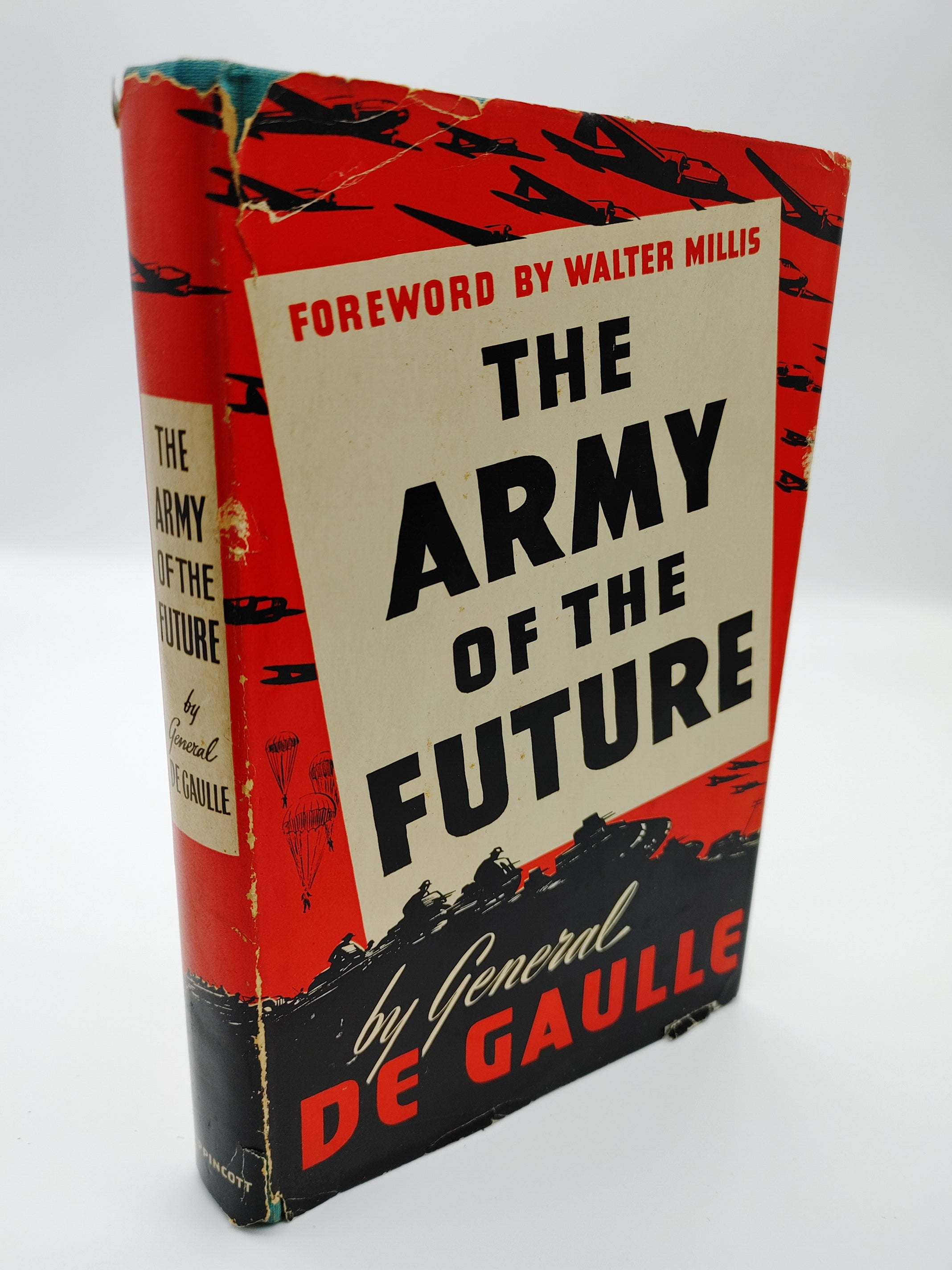 the first American edition of De Gaulle's The Army of the Future (1941)