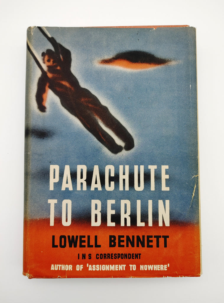 the first edition of Bennett's Parachute to Berlin (1945)