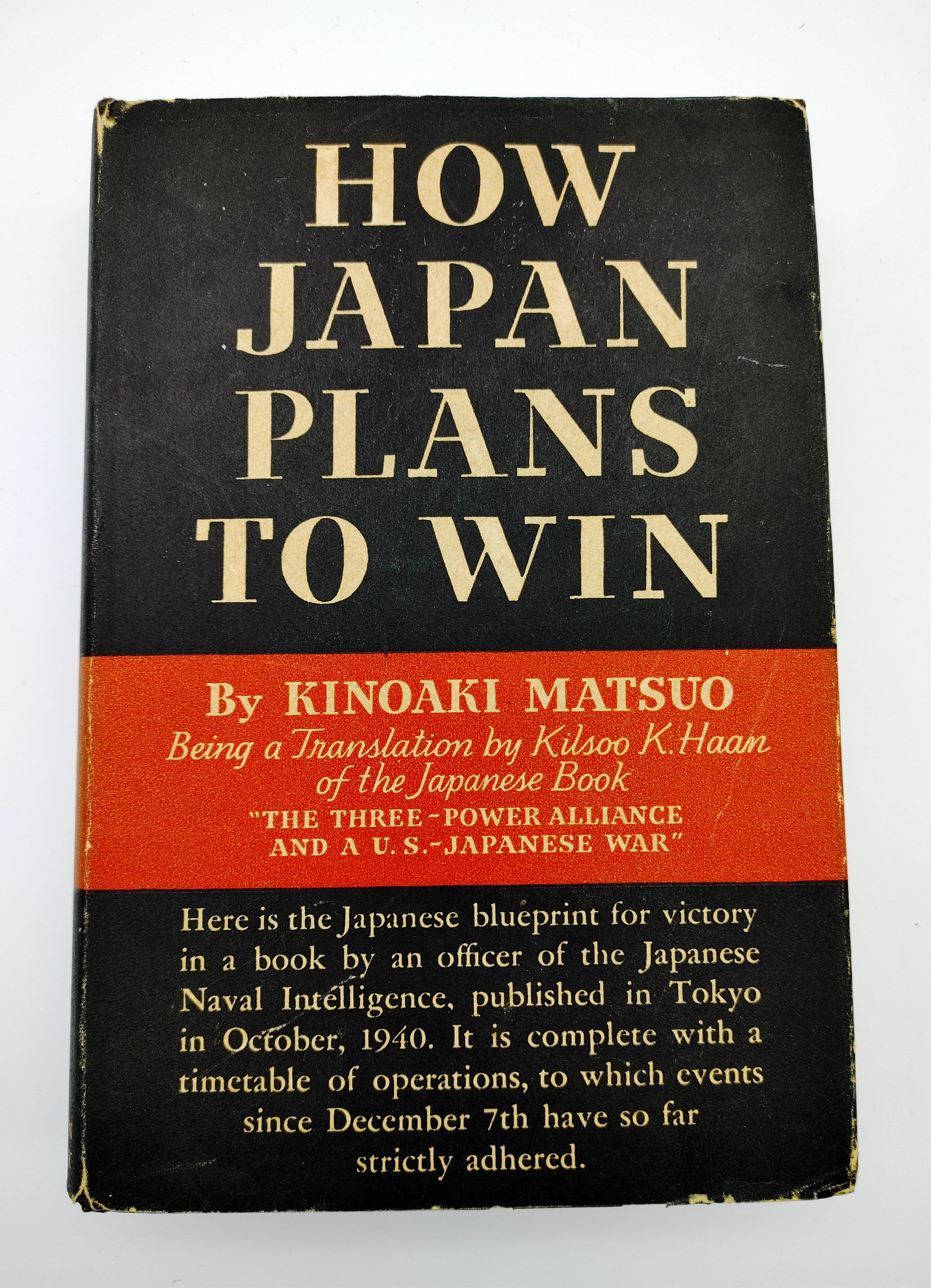 How Japan Plans to Win (1942) – Opal Rare Books