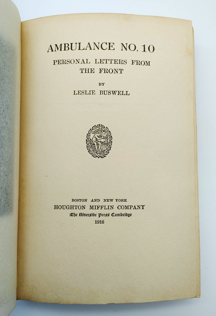 Title page of first edition of Buswell's Ambulance No. 10: Personal Letters from the Front (1916)