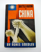 the first edition of Smedley's Battle Hymn of China (1943)