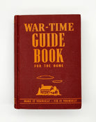First edition of Popular Science's The War-Time Guide Book (1942)