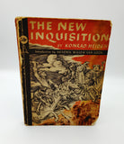 First edition of Konrad Heiden's The New Inquisition (1939)